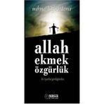 Allah Ekmek Özgürlük - Mehmet Lütfü Özdemir