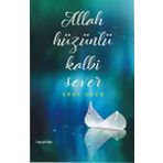 Allah Hüzünlü Kalbi Sever - Ebru Olur