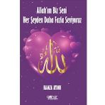 Allah’ım Biz Seni Her Şeyden Daha Fazla Seviyoruz - Hamza Aydın - Gülnar Yayınları