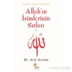 ALLAH'IN İSİMLERİNİN SIRLARI - ARIF ARSLAN