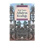 ALLAH'IN KRALLIĞI: KRAL TANRI - HALIL HACIMÜFTÜOĞLU
