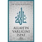 Allah'ın Varlığını İspat - Sezai Kurtaran