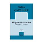 Allegretto Arnavutluk - Stefan Çapaliku