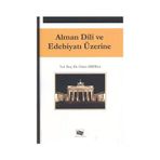 ALMAN DILI VE EDEBİYATI ÜZERİNE - ÖZLEM FIRTINA
