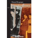 Alman Koleksiyoncu - Manuel Benguigui