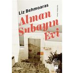 Alman Subayın Evi - Liz Behmoaras