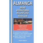 Almanca Mini Konuşma Kılavuzu Sözlük (Kapak değişebilir)
