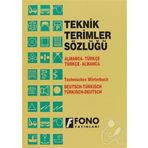 ALMANCA TEKNIK TERIMLER SÖZLÜĞÜ ALMANCA-TÜRKÇE / TÜRKÇE-ALMANCA - KOLLEKTIF