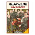 Almanya'da Faşizm Bir Kapitalist Cennet - Tektaş Ağaoğlu