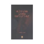 Alnıma İnen Satırlar - Adnan Sayım