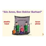ALO ANNE BEN DOKTOR BURHAN - ÖZCAN YILMAZ