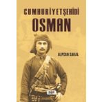 Alpcan Sakal Tilki Kitap Cumhuriyet Şehidi: Osman