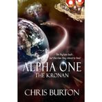 Alpha One - The Kronan: The Kryl are back... but this time they intend to feed.
