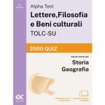 Alpha Test Lettere, Filosofia e Beni culturali TOLC-SU 2026-2027. 3500 quiz. Per test di ammissione universitari. Con simulatore online (TestUniversitari)