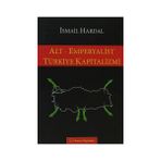 ALT - EMPERYALIST TÜRKIYE KAPITALIZMI - İSMAIL HARDAL