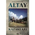 Altay Kazakları - Hızırbek Geyretullah