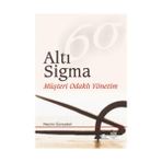 ALTI SIGMA (MÜŞTERİ ODAKLI YÖNETİM) - NECMI GÜRSAKAL