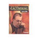 Altın Adam Gazimihal - Merdan Güven