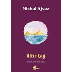 Altın Çağ - Michal Ajvaz