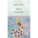 Altın Çayırlar - Ercan Yılmaz