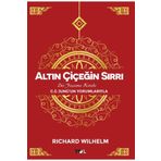 Altın Çiçeğin Sırrı - Richard Wilhelm