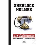 Altın Gözlüğün Esrarı - Sherlock Holmes