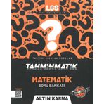 Altın Karma Yayınları LGS Matematik Soru Bankası