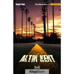 Altın Kent - Yol Hikayeleri 1