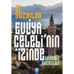 Altın Kitaplar 21. Yüzyılda Evliya Çelebi’nin İzinde Seymen Bozaslan 680 Sayfa Hobi Kitabı