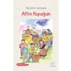Altın Papağan - Tacettin Şimşek