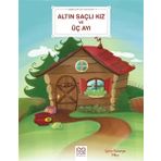 Altın Saçlı Kız ve Üç Ayı - Sylvie Roberge