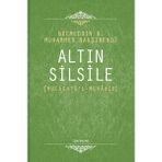 Altın Silsile - Necmeddin B.Muhammed Nakşibendi