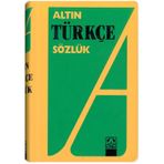 Altın Türkçe Sözlük Lise-Hüseyin Kuşçu