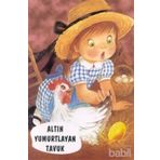 ALTIN YUMURTLAYAN TAVUK - GENEL