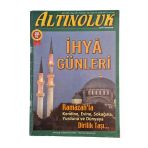 Altınoluk Aylık Mecmua Yıl: 20 Sayı: 236 / Ekim 2005 (İhya Günleri) (İkinci El)