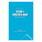 Altınordu Yayınları Türk Dünyası’nın Ilk Siyeri - Kitab-I Siretün'n - Nebi (Ciltli)