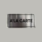 Aluminyum Kapı Isimliği A'la Carte Yazılı Arkası Yapışkanlı 10X20 cm - 1 Adet