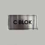 Aluminyum Kapı Isimliği C Blok Yazılı Arkası Yapışkanlı 10X20 cm - 1 Adet