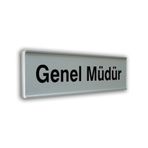 Alumınyum Plate Kapı isimliği 7,5 * 20 cm GENEL MÜDÜR