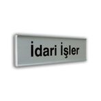 Alumınyum Plate Kapı isimliği 7,5 * 20 cm İDARİ İŞLER
