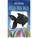 Alvera Küçük Kara Balık - 1 Adet