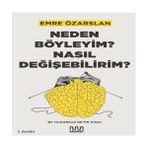 Alvera Neden Böyleyim? Nasıl Değişebilirim? Bir Huzursuz Beyin Kitabı