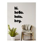 Alvina Atölye Hello - Hola - Hi - Hey - Duvar Dekoru - Bioplastik