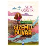 Alya'nın Dünyası - Gizemli Duvar - Seda Öğretir