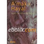 Amak-ı Hayal - Şehbenderzâde Filibeli Ahmed Hilmi
