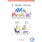 AMAN PIYASALAR - E. AHMET TONAK