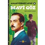 Amanvermez Avni 6 / Mavi Göz - Ebu's Süreyya Sami