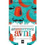 Amanvermez Avni - Kamelya’nın Ölümü - Ebu’s Süreyya Sami