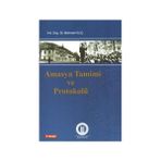 AMASYA TAMINI VE PROTOKOLÜ - MEHMET KILIÇ