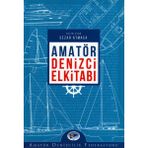 Amatör Denizci El Kitabı - Sezar Atmaca